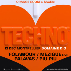 Palavas Dj Set @ I Love Techno W/ Folamour, Mézigue, Piu Piu