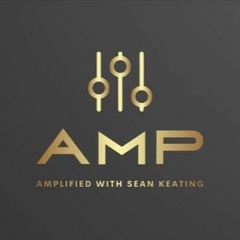 Amplified with Sean Keating January 2022