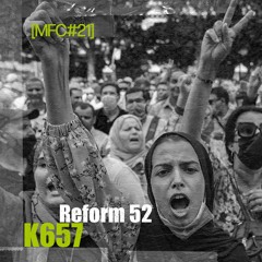 MFC 21 : K657 - Reform 52