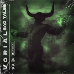 VORIAL - BAD TALES