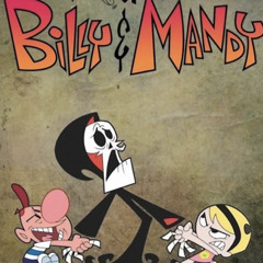 Billy and Mandy - CNOTEZ