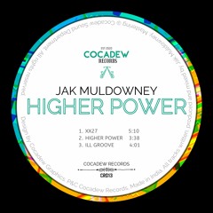 PREMIERE: Jak Muldowney - Higher Power [Cocadew Records]