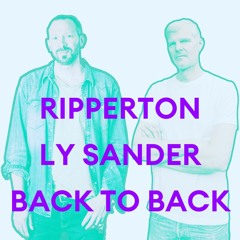 2023.07.05 Ripperton & Ly Sander Back to Back Part 1 "warm up" - Solarsoundsystem