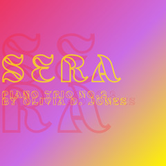 "Sera" Piano Trio - Live Recording