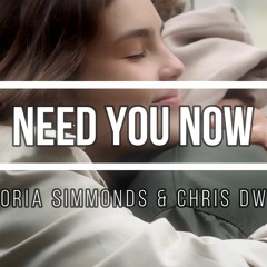 Need You Now - Cover by Victoria SIMMONDS & Chris DWIGHT - Lady ANTEBELLUM Cover