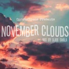 DJ OB Gwala - November Clouds