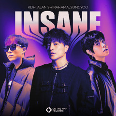 KDH, ALAN SHIRAHAMA & SUNGYOO - Insane