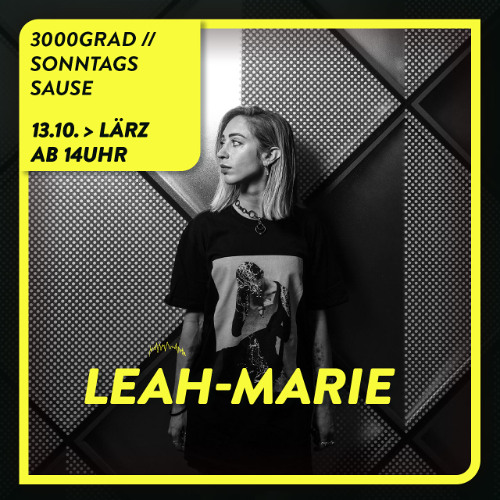 Leah Marie - 3000 Grad Sonntags Sause @Kulturkosmos Lärz [DE] (13.10.24)