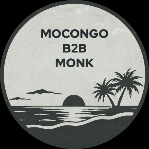 Monk B2B Mocongo - Studio MIX (Cut)
