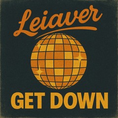 GET DOWN