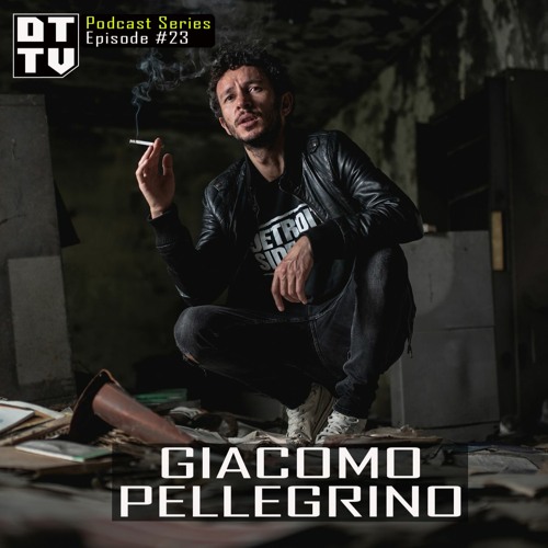 Giacomo Pellegrino - Dub Techno TV Podcast Series #23