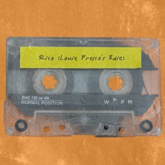 Rico (Louie Fresco's Edit) [WAPM Records]