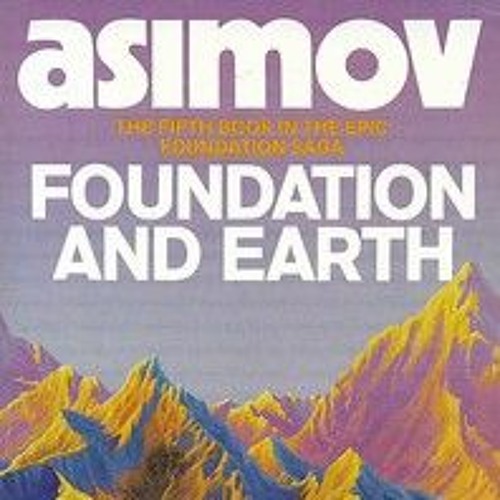 Stream episode สรุปนิยาย Foundation And Earth (ภาค 5) สถาบันสถาปนาและ