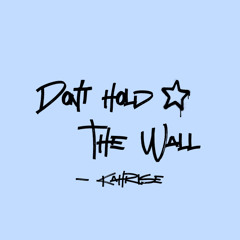 Justin Timberlake- Don't Hold The Wall (Kahrise Remix)