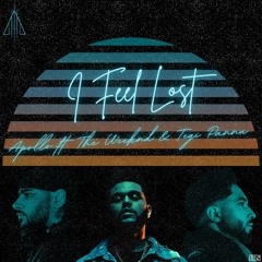 I FEEL LOST - Apollo (ft. The Weeknd & Tegi Pannu)