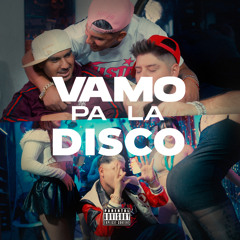 Vamo Pa La Disco