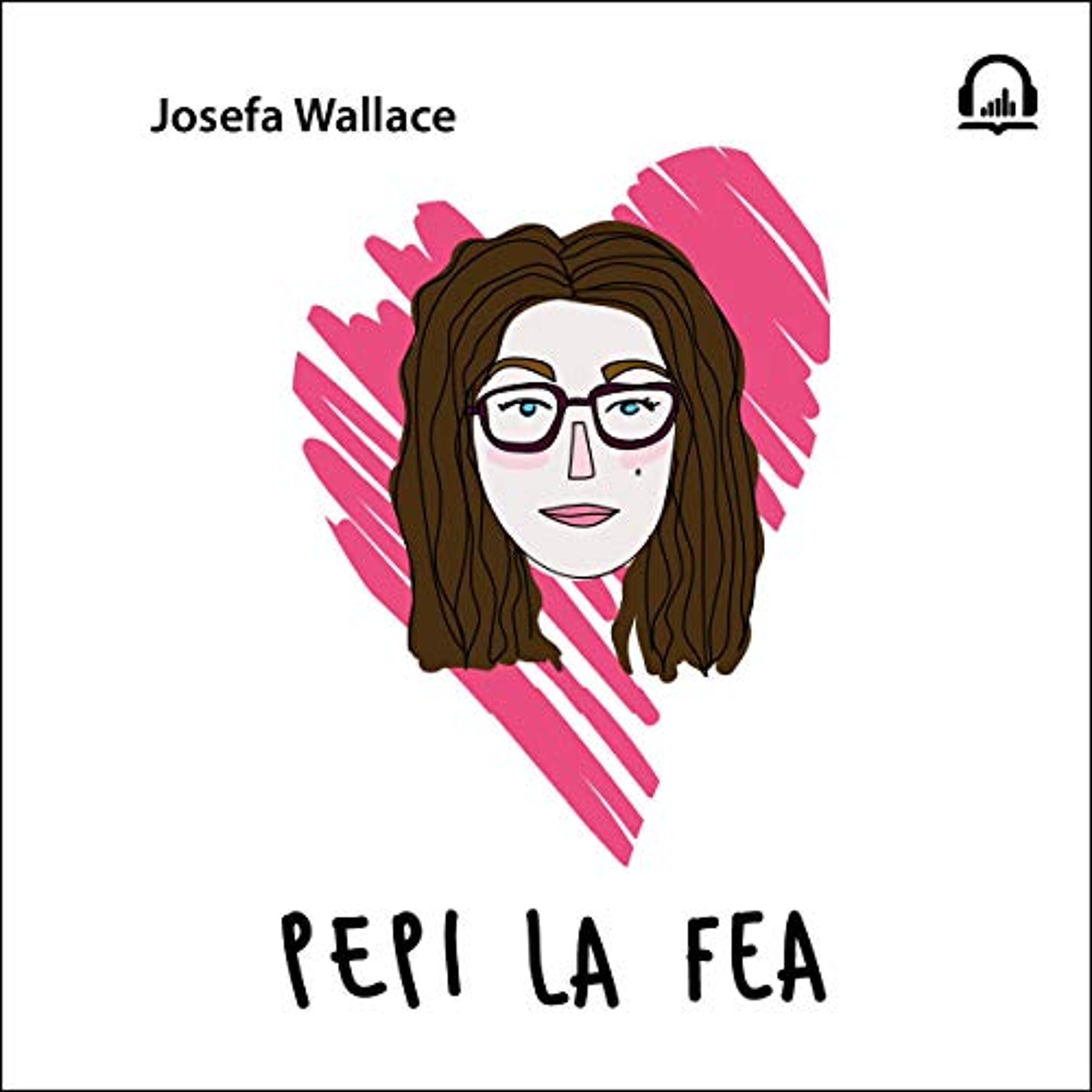 Pepi la fea [Pepe the Ugly] (Audiolibro) | Prueba Gratis