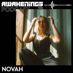 Awakenings Podcast S326  - NOVAH