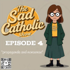 004 SCS Propaganda and Nonsense