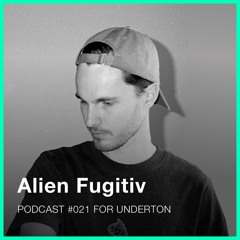 Podcast #021 - Alien Fugitiv