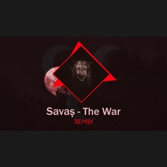 SAVAŞ MARŞI | The War Anthem | Remix
