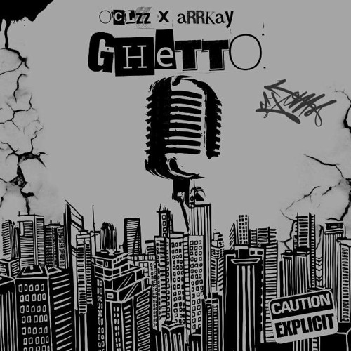 Stream Ghetto - o'clzz X Arrkay by o'clzz | Listen online for free on ...