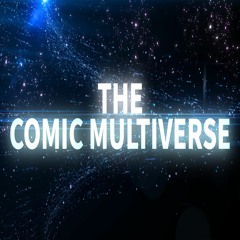 The Suicide Squad Spoilercast | The Comic Multiverse Ep.246