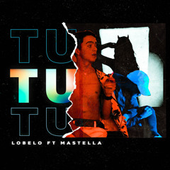 Tu (feat. Mastella)