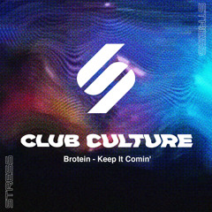 Keep It Comin' (Extended Mix)