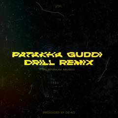 DE - KO - Patakha Guddi (Drill Remix)
