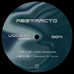 PREMIERE: Voosen & Abstracto - Almas Reconocidas