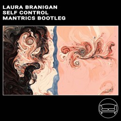 Laura Branigan - Self Control (Mantrics Bootleg)