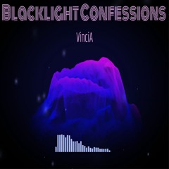 Blacklight Confessions II Master