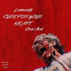 Cure For Your Heart (feat. Onis i Mob)