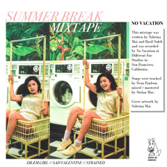 Summer Break Mixtape