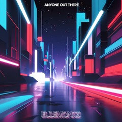 Figure You Out - Anyone Out There