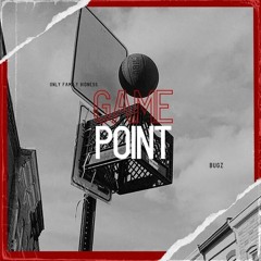 Game Point - BUGZ - Prod by IIInfinite & Oly