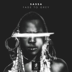 Sassa - Fade To Grey (Original Mix)