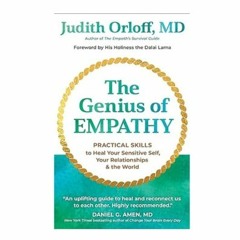Podcast 1095: The Genius of Empathy with Dr. Judith Orloff