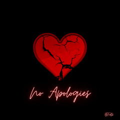 No Apologies