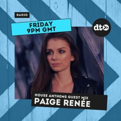 House Anthems EP25 with Dipz Mistry Featuring Paige Renée