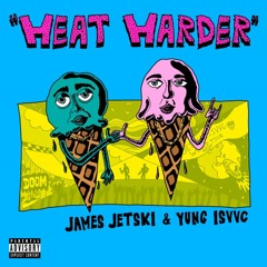 Yung Isvvc & James Jetski - MisFit