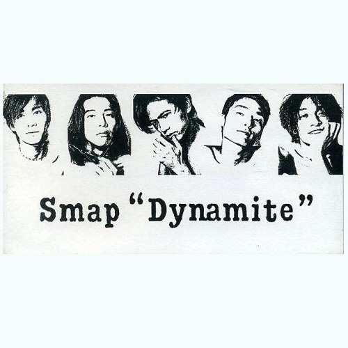 DYNAMITE // SMAP