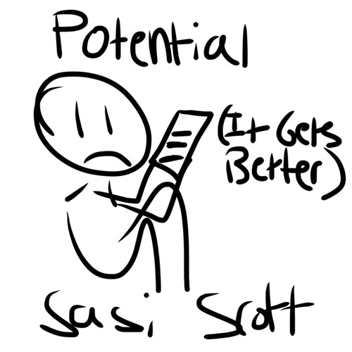 Potential (It Gets Better)