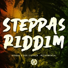 [FREE] STEPPAS riddim X reggae instrumental x Dub stepper type beat 2023