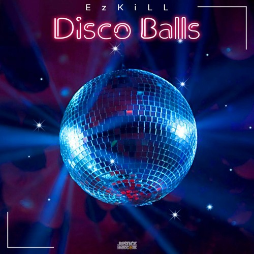 EzKill - Disco Balls ⚠️OUT NOW⚠️