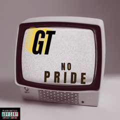 GT - No Pride