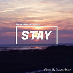 The Kid LAROI, Justin Bieber - Stay (Remixed By Morghan Vimard)