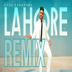 Lahore Remix Guru Randhawa Dj Jay Beatz