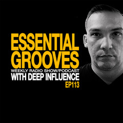 ESSENTIAL GROOVES WITH DEEP INFLUENCE EP113